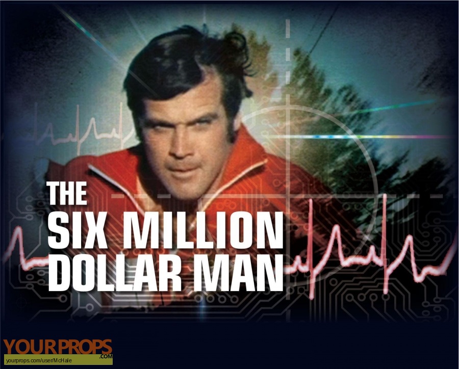 The Six Million Dollar Man replica movie prop