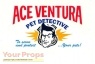 Ace Ventura  Pet Detective replica production material