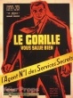 Le Gorille vous Salue Bien replica movie prop